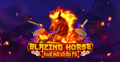 Blazing Horse - Huǒ Mǎ Zhāo Fú